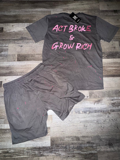 Act Broke & Grow Rich Short Set